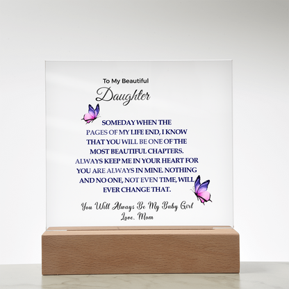 To My Beautiful Daughter |  Acrylic Square Plaque